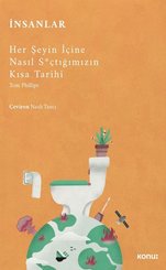 İnsanlar: Her Şeyin İçine Nasıl Sçtığımızın Kısa Tarihi