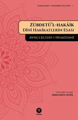 Zübdetül-hakaik: Dini Hakikatlerin Esası