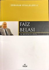 Faiz Belası - Erbakan Risaleleri 4