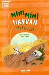 Mini Mini Hayvan Hikayeleri - Mini Kitaplar Serisi