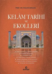 Kelam Tarihi ve Ekolleri