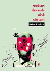 Modern Dünyada Risk Yönetimi
