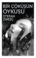 Bir Çöküşün Öyküsü