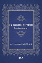 Psikolojik Tefsirin Önemi ve Amaçları