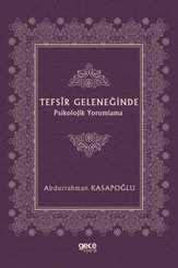 Tefsir Geleneğinde Psikolojik Yorumlama