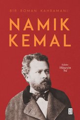 Bir Roman Kahramanı: Namık Kemal