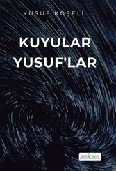Kuyular Yusuf'lar