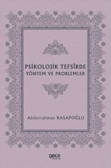 Psikolojik Tefsirde Yöntem ve Problemler