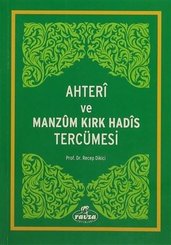 Ahteri ve Manzum Kırk Hadis Tercümesi