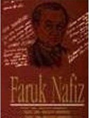 Faruk Nafiz - İnceleme-Seçmeler