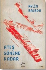 Ateş Sönene Kadar doğrulanmış Türkçe kitap kapağı