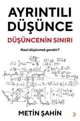Ayrıntılı Düşünce - Düşüncenin Sınırı