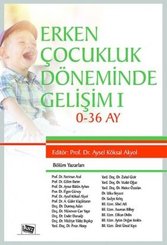 Erken Çocukluk Döneminde Gelişim - 1