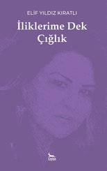 İliklerime Dek Çığlık