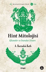 Hint Mitolojisi - Efsaneler ve İnançlar Diyarı