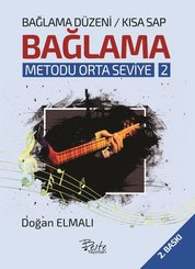 Bağlama Metodu Orta Seviye 2 - Bağlama Düzeni Kısa Sap