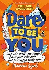 Dare to Be You: Defy Self - Doubt Fearlessly Fo...