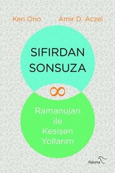 Sıfırdan Sonsuza - Ramanujan ile Kesişen Yollarım