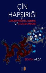 Çin Hapşırığı - Corona Virüsü Ejderhası ve Etkileme Modası
