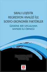Sıralı Lojistik Regresyon Analizi ile Sosyo Ekonomik Faktörler