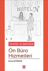 Terimler ve İşlemlerle Ön Büro Hizmetleri
