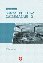 Disiplinlerarası Sosyal Politika Çalışmaları 2