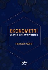 Ekonometri - Ekonometrik Okuryazarlık