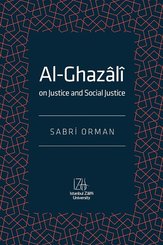 Al-Ghazali-  On Justice and Social Justice