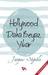 Hollywood Daha Beyaz Yıkar