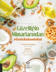 Güzelliğin Mimarlarından Evde Bakımlı Kal