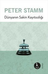 Dünyanın Sakin Kayıtsızlığı