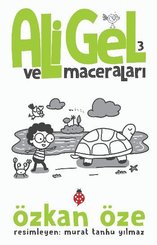 Ali Gel ve Maceraları - 3