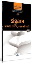 Sigara İçmeli mi İçmemeli mi?-Cep Kitapları Serisi