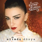 Fatma Turgut Elimde Dünya Plak