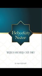 Behcetu'n Nazar - Kurtuluşa Kavuşturan Güzel Bakış