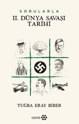 Sorularla 2.Dünya Savaşı Tarihi