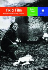 Yıkıcı Film - Medya Estetiğinde Anahtar Sözcükler