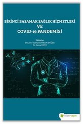 Birinci Basamak Sağlık Hizmetleri ve Covid-19 Pandemisi
