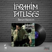 İbrahim Tatlıses Benim Hayatım Plak