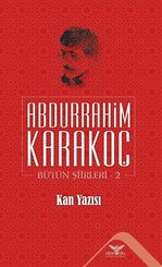 Kan Yazısı Bütün Şiirleri 2