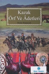 Kazak Örf ve Adetleri