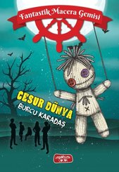 Cesur Dünya - Fantastik Macera Gemisi
