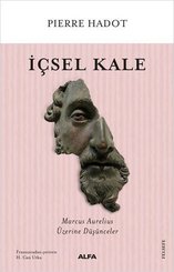 İçsel Kale - Marcus Aurelius Üzerine Düşünceler