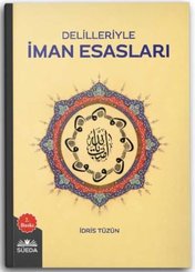 Delilleriyle İman Esasları - Türkçe