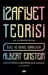 İzafiyet Teorisi - 100 Yıl Basımı - Özel ve Genel Görelilik
