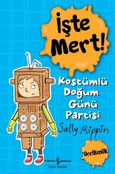 İşte Mert! Kostümlü Doğum Günü Partisi doğrulanmış Türkçe kitap kapağı