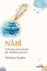 Nabi-Urfa'dan İstanbul'a Bir Melikü'ş-Şuara