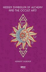 Hidden Symbolism of Alchemy and the Occult Arts