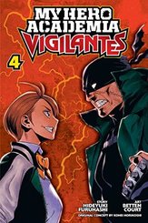 My Hero Academia Vigilantes 04: Volume 4