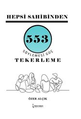 Hepsi Sahibinden 553 Söylemesi Güç Tekerleme